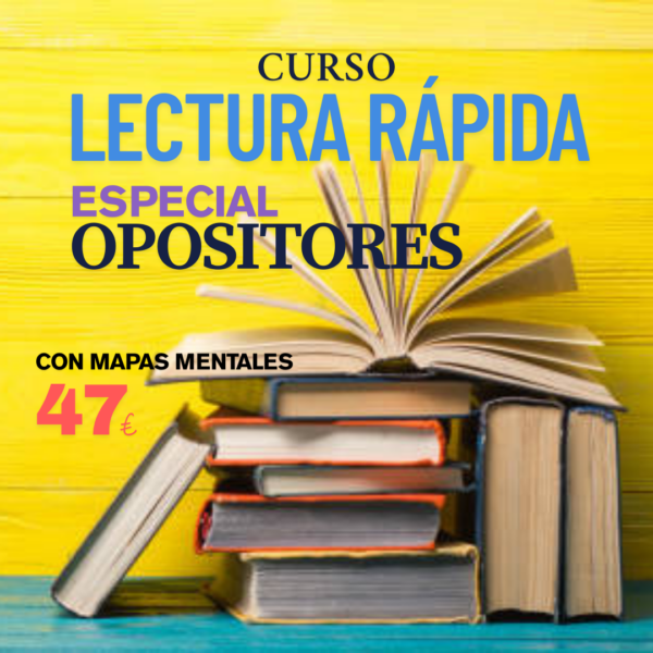 Curso "LECTURA RÁPIDA ESPECIAL OPOSITORES"